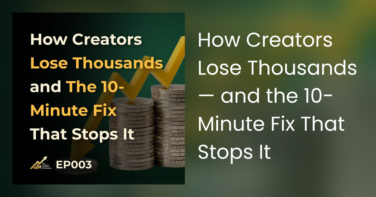 Creator Accountant: Stop Losing Thousands to Financial Mistakes